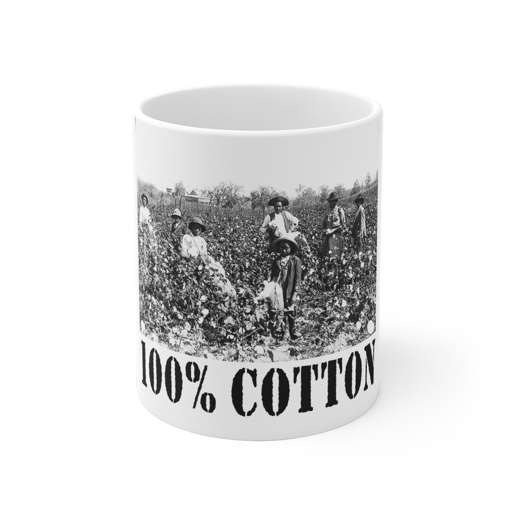 100% Cotton  Mug